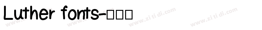 Luther fonts字体转换
